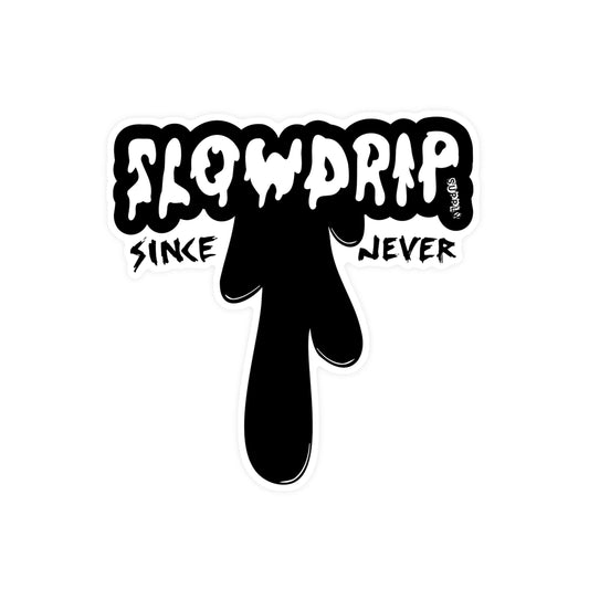 Since Never 3in Sticker